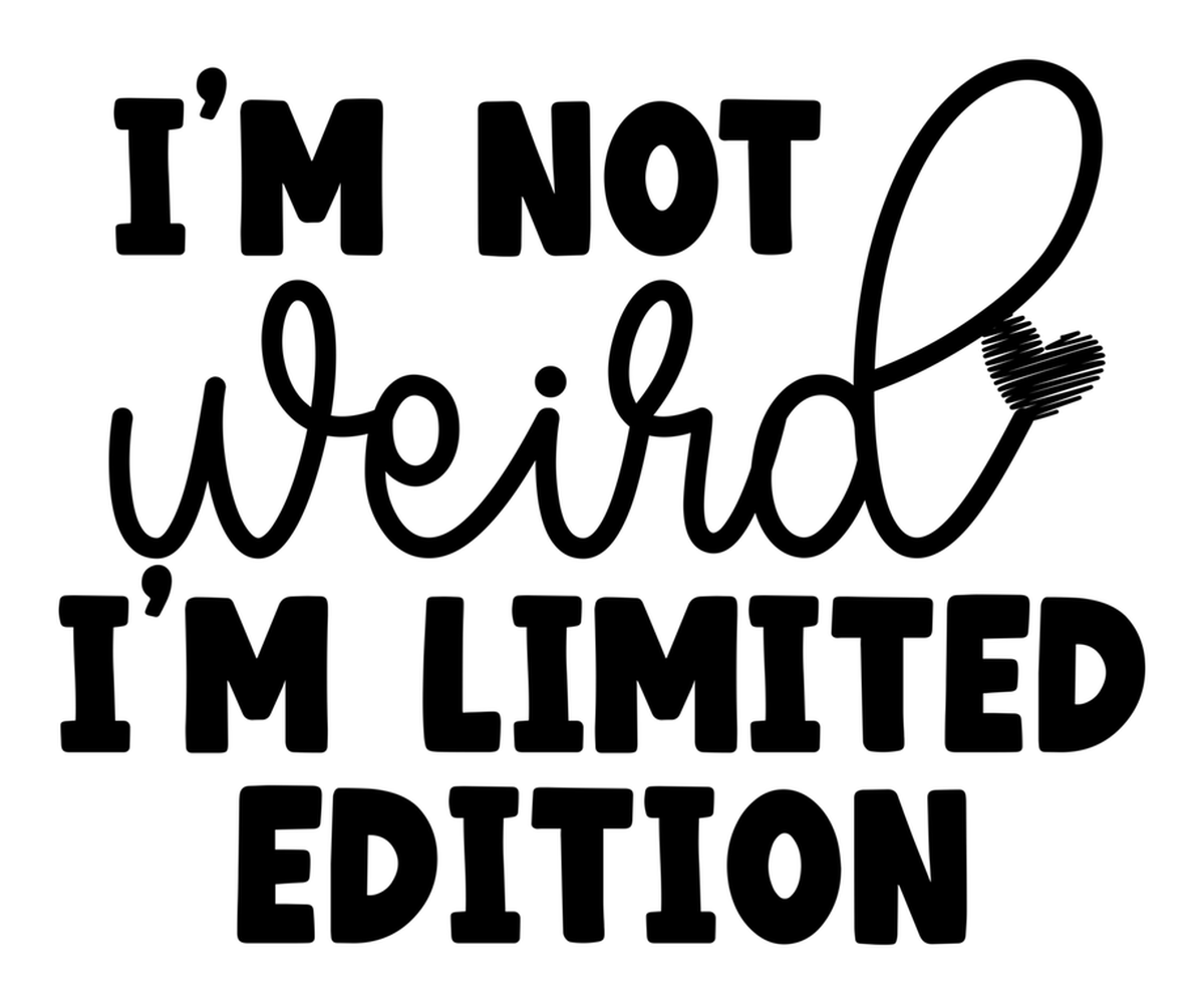 Wicked funny weird limited edition I'm not weird vinyl sticker