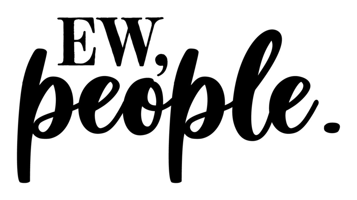 Ew, wtf?! Ew people vinyl sticker