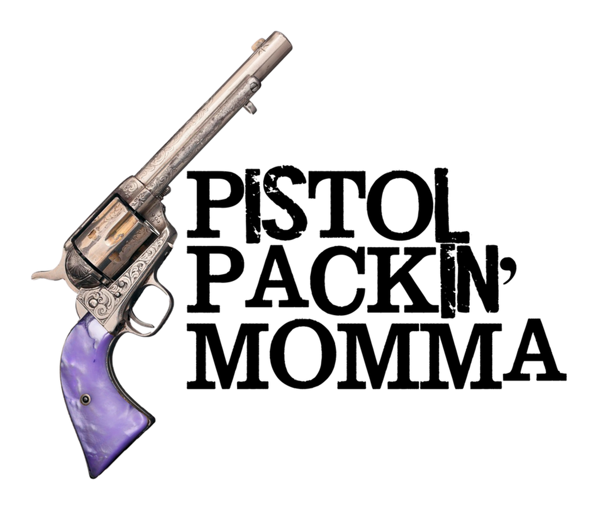 Pistol Packin' Momma" - vintage western style poster of a revolver overlaid on a sticker, in purple and black.