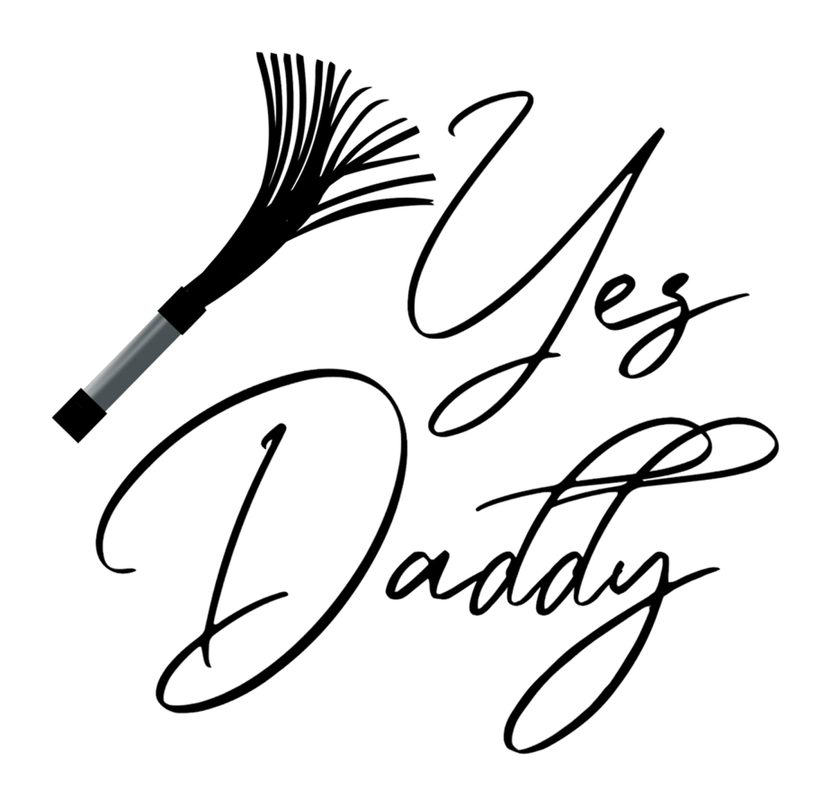 Yes Daddy Brush Custom Black & White Gift Vintage Decor Sign Vinyl Sticker