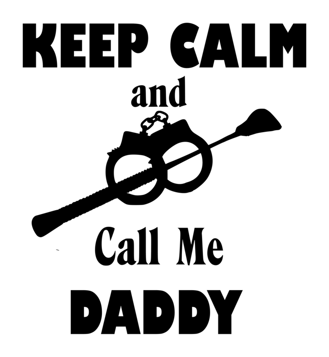 Keep calm and call me Daddy - Dad mug tumbler | Black & white photo of a dog in sunglasses | Funny funny funny Vinyl Sticker