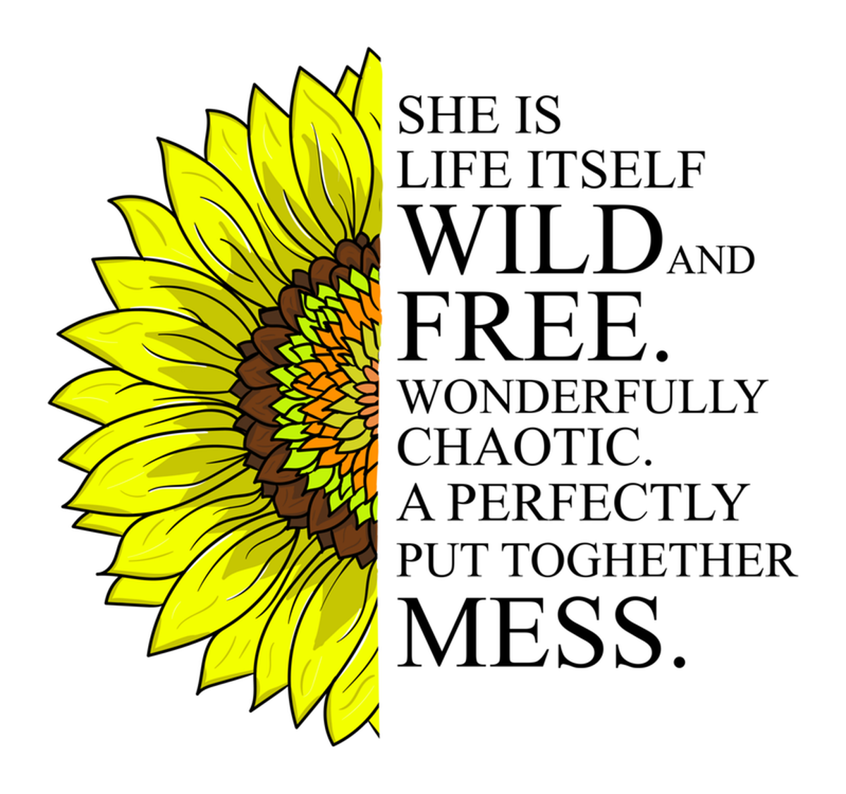 Inspirational Quote Self Love Empowerment Vinyl Sticker She Wild and Free Wonderfully Chaotic